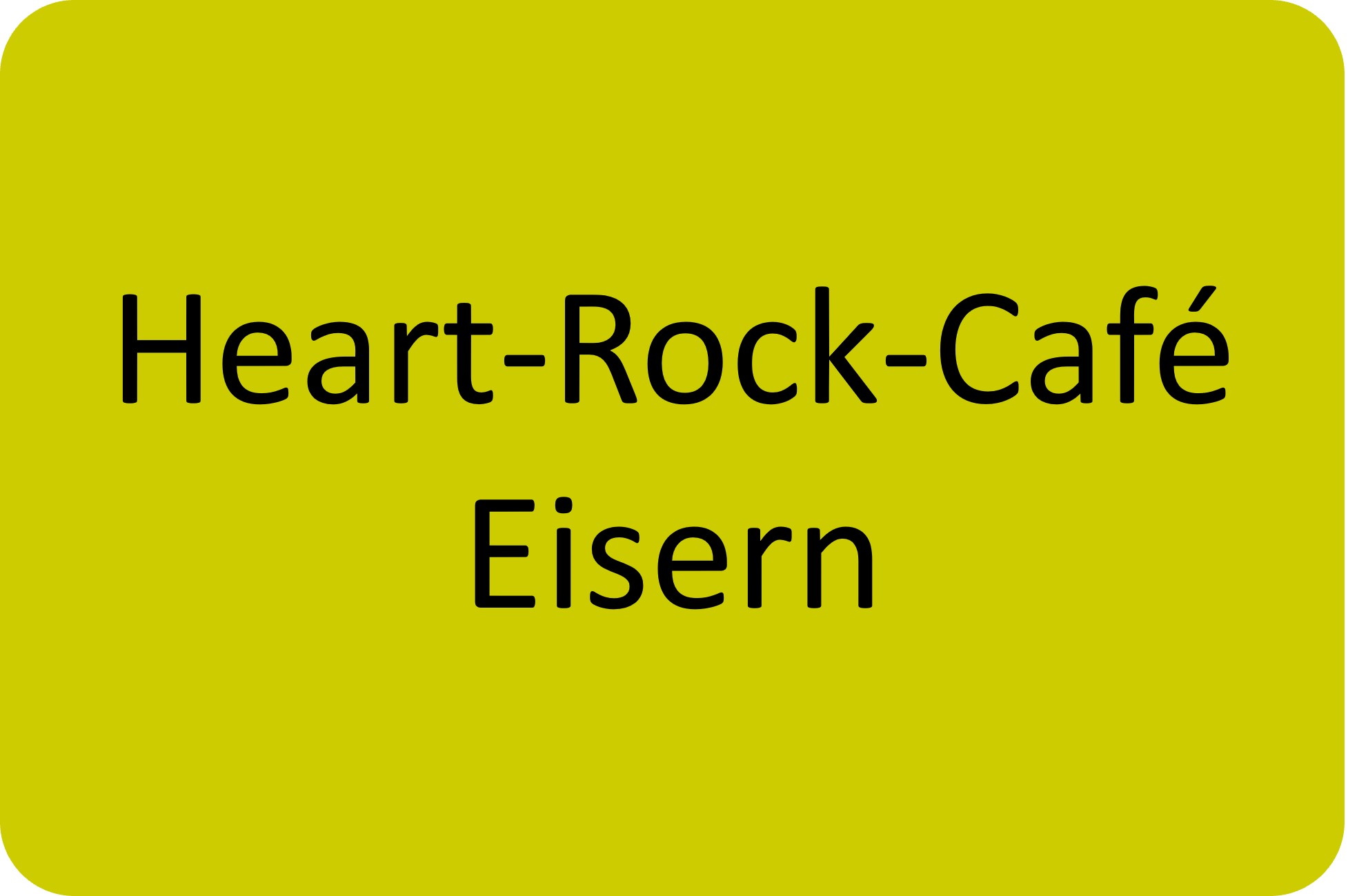 Heart-Rock-Café Eisern