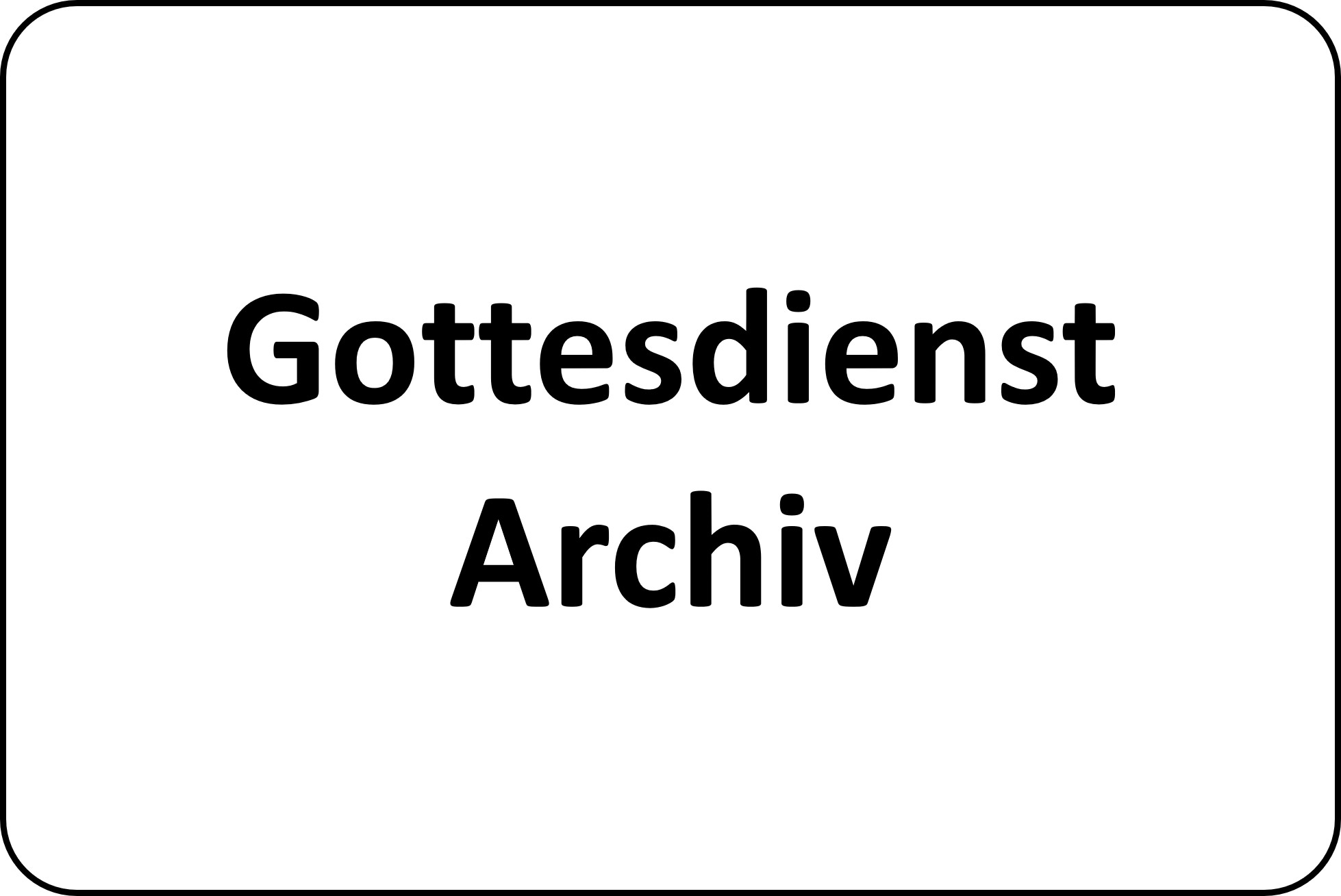 Gottesdienst Archiv