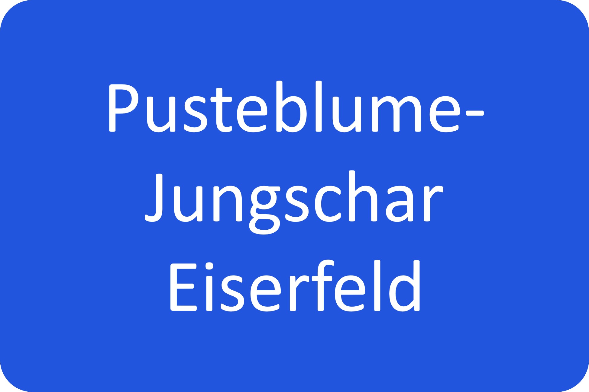 Junge Gemeinde: Pusteblume-Jungeschar Eiserfeld
