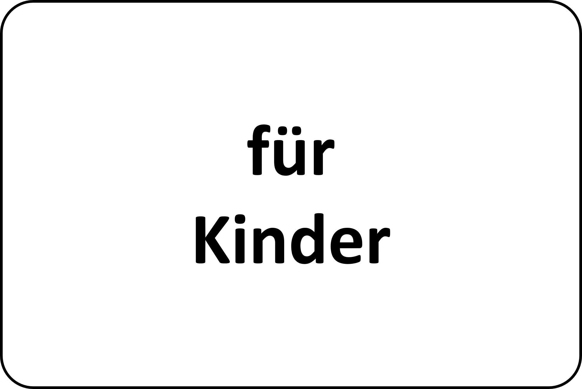 für Kinder