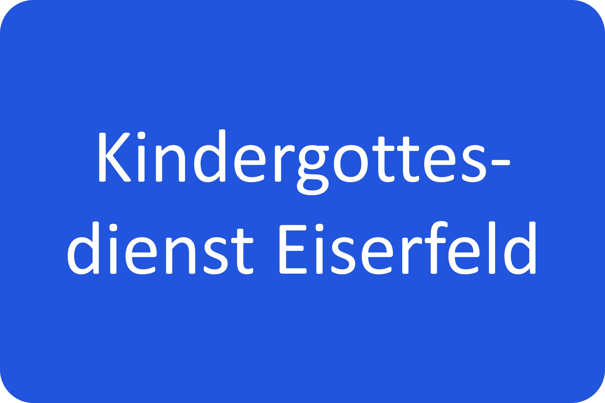 Kindergottesdienst Eiserfeld