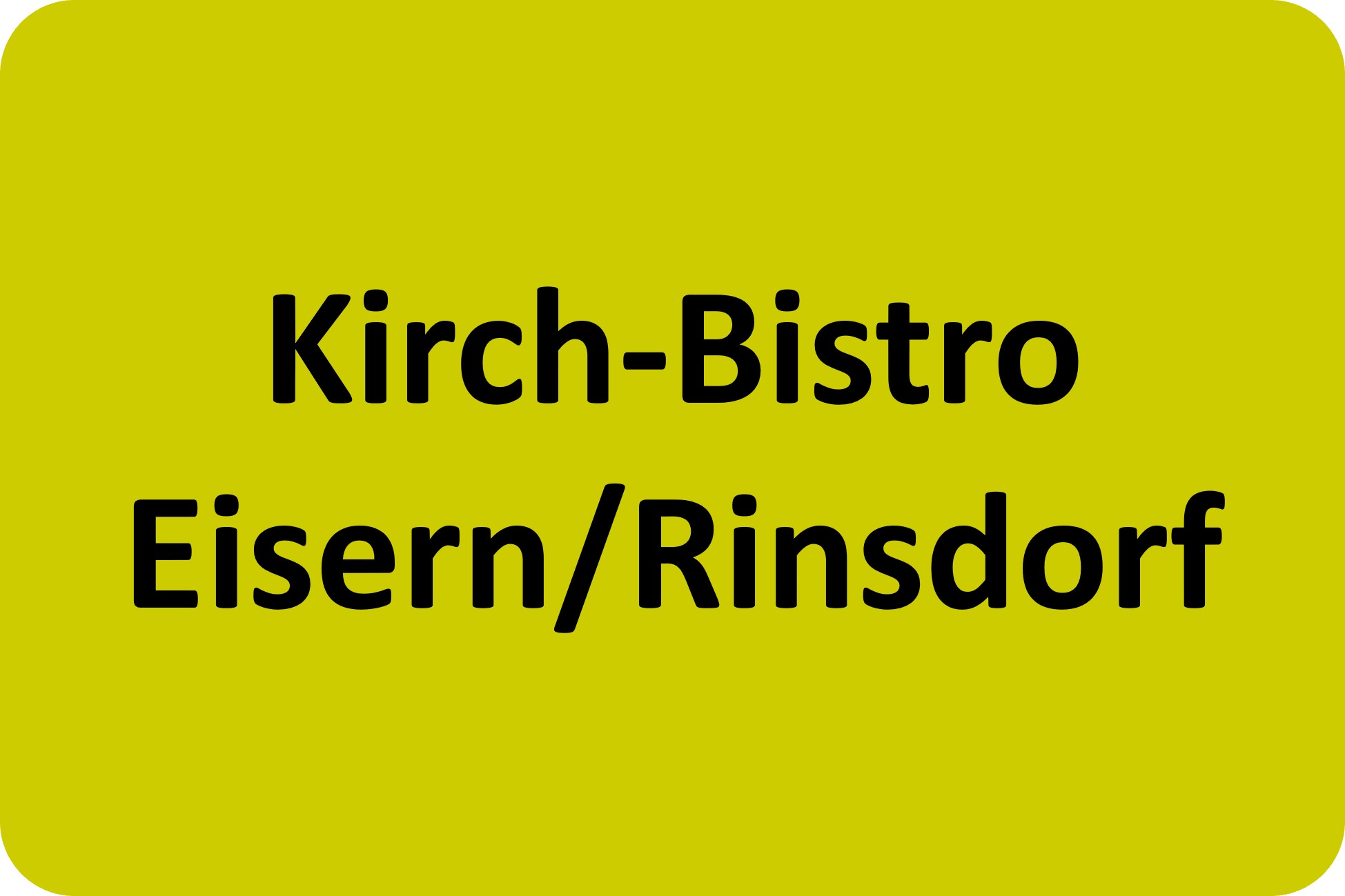 Kirch-Bistro Eisern/Rinsdorf
