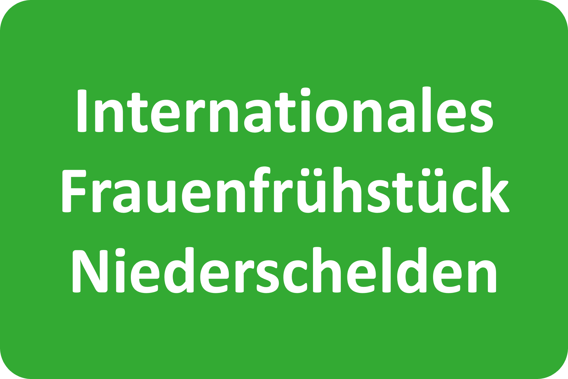 Internationales Frauenfrühstück Niederschelden