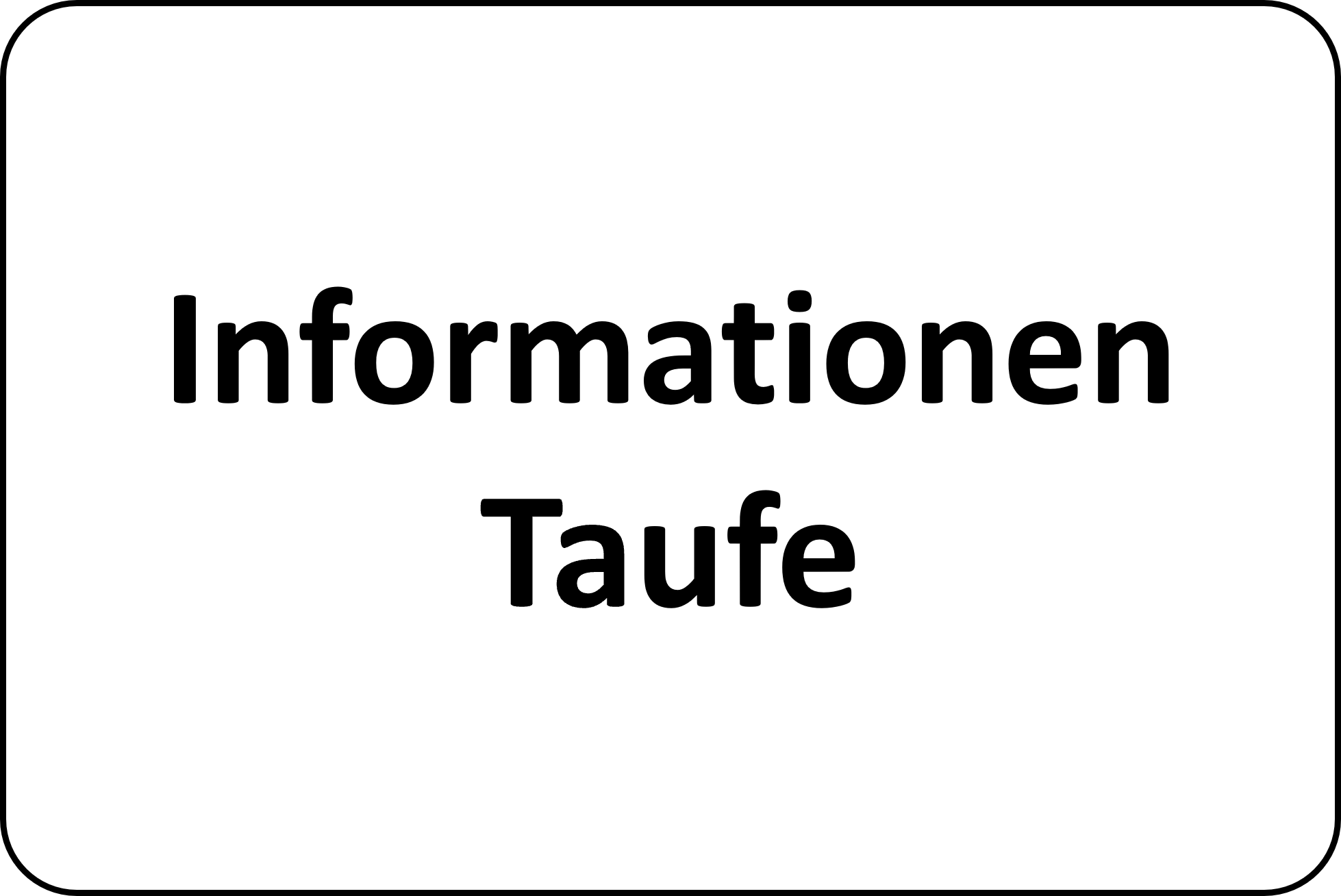 Informationen zur Taufe